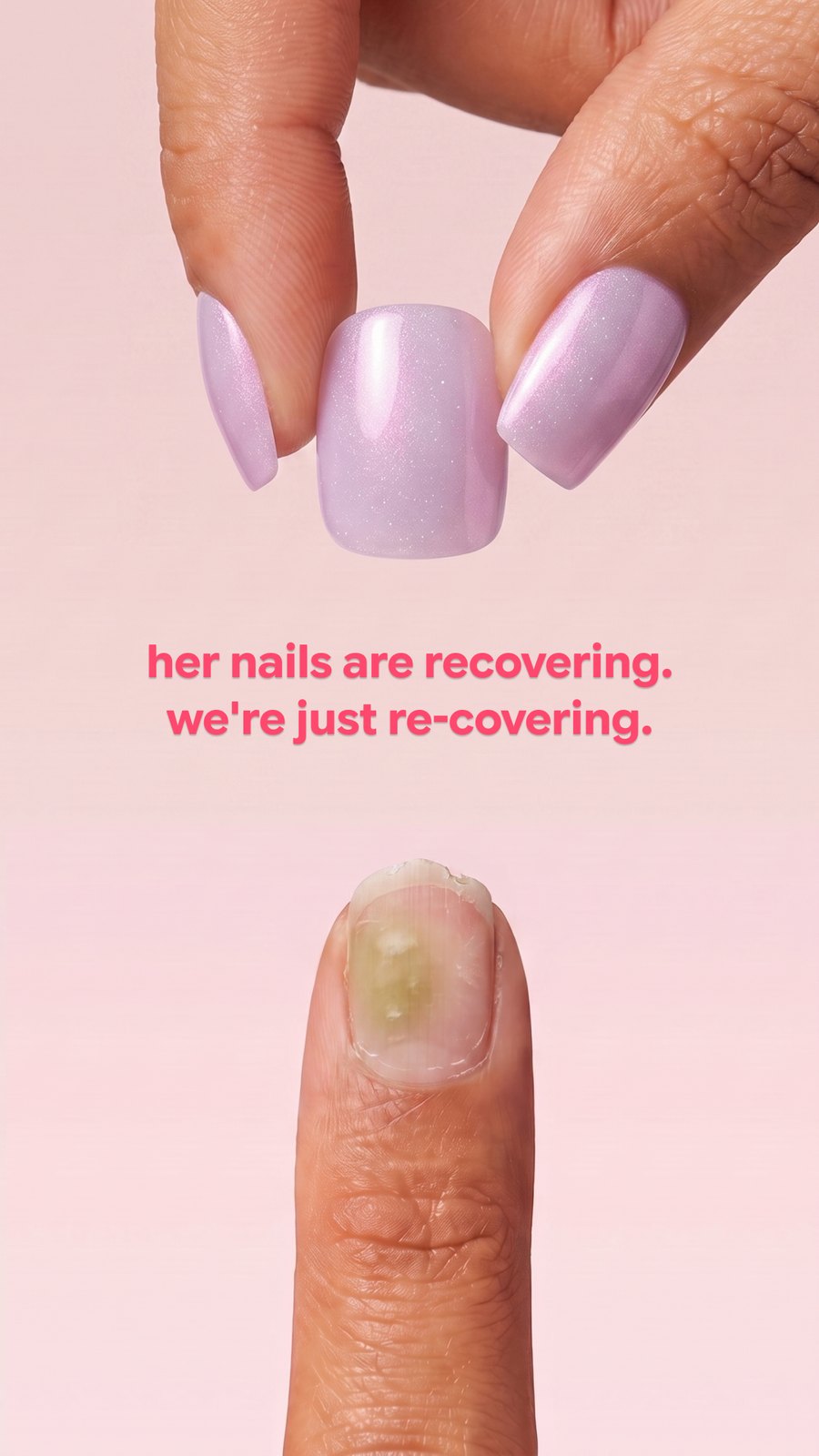 Lilac pearl press-ons held above a bare recovering nail, captioned: her nails are recovering, we're just re-covering.